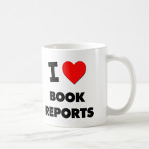 I Love Book Reports Mugs