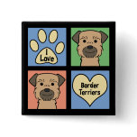 I Love Border Terriers buttons