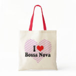 I Love Bossa Nova Tote Bags