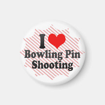I love Bowling Pin Shooting Magnets