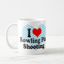 I love Bowling Pin Shooting Mug