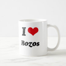 I Love BOZOS Coffee Mug