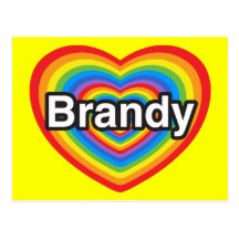 I love Brandy. I love you Brandy. Heart Postcard