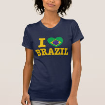 I love brazil t shirt