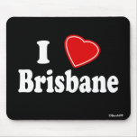 I Love Brisbane Mousepads