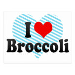 I Love Broccoli Post Card