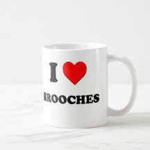 I Love Brooches Coffee Mugs