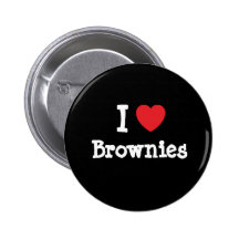 I love Brownies heart T-Shirt Pinback Button