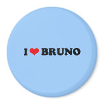 I LOVE BRUNO magnets