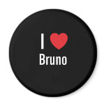 I love Bruno magnets