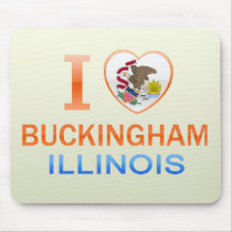 I Love Buckingham, IL Mousepad