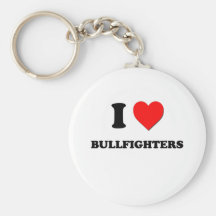 I Love Bullfighters Keychains