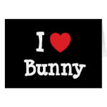 I love Bunny heart T-Shirt cards