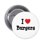 I love Burgers heart T-Shirt Pin