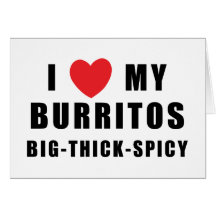 I Love Burritos Cards