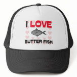 I Love Butter Fish Hat