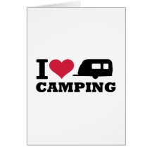 I love camping card