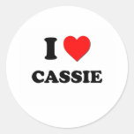 I Love Cassie Round Sticker