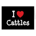 I love Cattles heart custom personalised cards