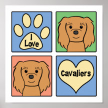 I Love Cavalier King Charles Spaniels Print