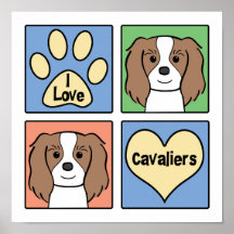 I Love Cavalier King Charles Spaniels Print