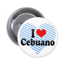 I Love Cebuano Pinback Buttons