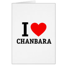 I Love Chanbara Greeting Card