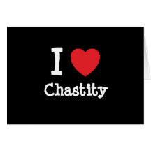 I love Chastity heart T-Shirt Cards