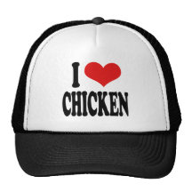 I Love Chicken Trucker Hats