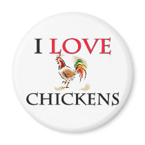 I Love Chickens Refrigerator Magnet
