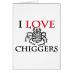 I Love Chiggers cards