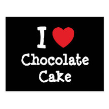 I love Chocolate Cake heart T-Shirt Post Cards