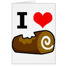 I Love Chocolate Log Greeting Cards