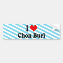 I Love Chon Buri, Thailand Bumper Sticker