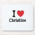 I love Christine heart T-Shirt mousepads