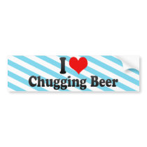 I Love Chugging Beer Bumper Sticker