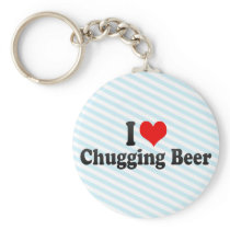 I Love Chugging Beer Keychain