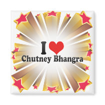 I Love Chutney Bhangra Refrigerator Magnets