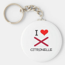 I Love CITRONELLE Alabama Keychains