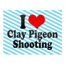 I love Clay Pigeon Shooting Post Card
