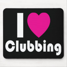 I Love Clubbing Mousemat