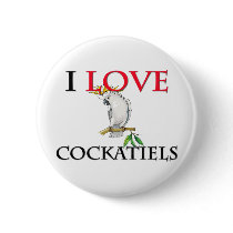 I Love Cockatiels Pinback Buttons
