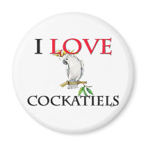 I Love Cockatiels Magnet