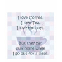 I love Coffee, I love Tea... t-shirts