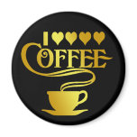 I LOVE COFFEE magnets
