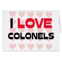 I LOVE COLONELS