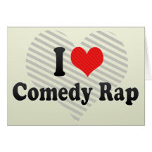 I Love Comedy Rap Cards