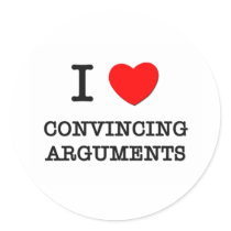 I Love Convincing Arguments
