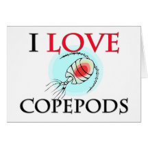 I Love Copepods Cards