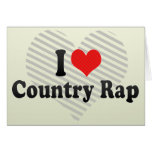 I Love Country Rap cards